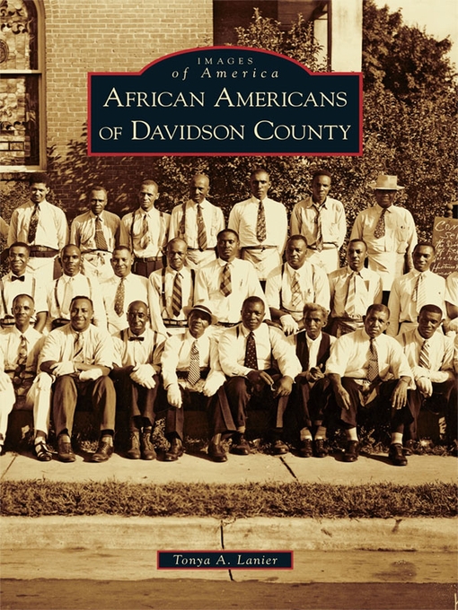 Title details for African Americans of Davidson County by Tonya A. Lanier - Available
